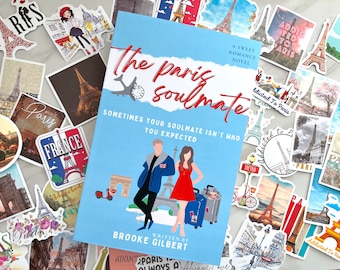 The Paris Soulmate Brooke Gilbert signed books. Romance novel that's the perfect Paris gifts, romance reader, travel book or book lover gift