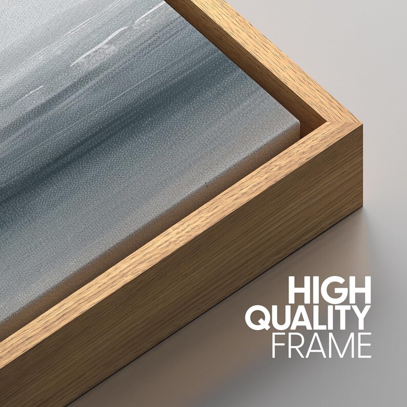 May include: Close-up of a wood frame around a canvas print. The wood frame is a light brown color. The text 'HIGH QUALITY FRAME' is printed in white below the frame.
