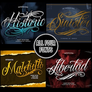 May include: Four different font designs for tattoo lettering. The fonts are "Historic", "Sinister", "Malekitty", and "Libertad". Each font is displayed in a different color and style.