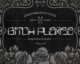 Bitch please graffiti font, graffiti font