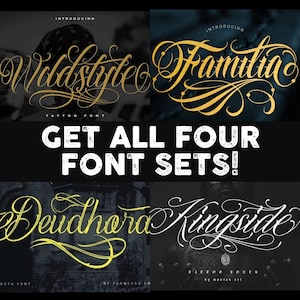 Könnte beinhalten: Vier verschiedene Tattoo-Schriftarten werden in goldenen Buchstaben auf schwarzem Hintergrund gezeigt. Die Schriften sind "Wildstyle", "Familia", "Deudhora" und "Kingstide". Der Text "GET ALL FOUR FONT SETS!" ist in weißen Buchstaben auf schwarzem Hintergrund.