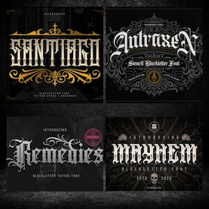 Santiago font, Mayhem font, Antraxen font, Remedies font