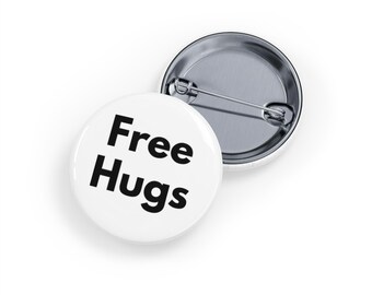 Pin de Abrazos Gratis: Insignia simpática, regalo divertido, sano y divertido - blanco