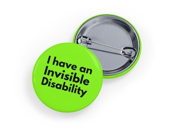 Ho una disabilità invisibile (spilla/bottone, 4 taglie) - Distintivo di sensibilizzazione, supporto per malattie croniche, avviso di disabilità invisibile - Verde lime