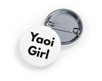Yaoi Girl (Pin/Botón/Insignia) - Accesorio BL Manga & Anime Fandom, Orgullo Fujoshi/Fudanshi, Otaku lindo - Blanco