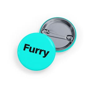 Furry (round pin/button/badge) Simple Black Font on a neon cyan background, Minimalist Furry Pride