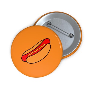 Hot Dog Pin/Button - Orange, BBQ Accessory for Food Lovers, Grill Masters, Hotdog Fans | Fun Fast Food Gift Idea, Summer Grill Party