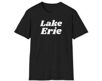 Lake Erie (Unisex Softstyle T-Shirt) Retro Summer Camp Souvenir Tee, the Great Lakes of North America - simple white font