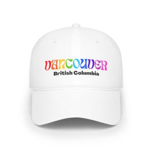 Vancouver, British Columbia - Rainbow Font (Low Profile Unisex/Baseball Cap) lgbt Pride Hat, West Coast Canada Gift, LGBTQ+ Apparel