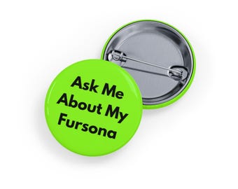 Frag mich ab, Pin/Button in lindgrün, Statement Pin für Fursuiting, Furry Pride Badge, Convention Wear, Fursuiter Accessoire
