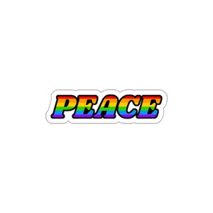 Peace - Rainbow (Indoor/Outdoor Vinyl Die-Cut Sticker) pride LGBT LGBTQIA anti-war