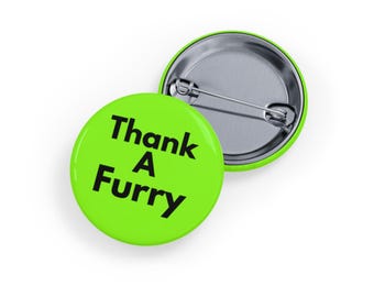 Thank A Furry (Pin) Furry Fandom Wertschätzung, niedlich und spielerisch Accessoire - Lime Green