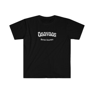 Osoyoos, British Columbia - White font Unisex Softstyle T-Shirt - South Okanagan Similkameen Camping Souvenir, BC Desert Town Travel Gift