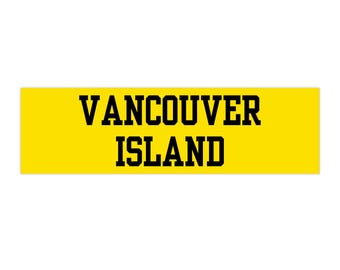 Vancouver Island (Waterproof Indoor/Outdoor Vinyl Bumper Sticker) Simple Black Font - Vancouver Island, BC Canada sticker/decal
