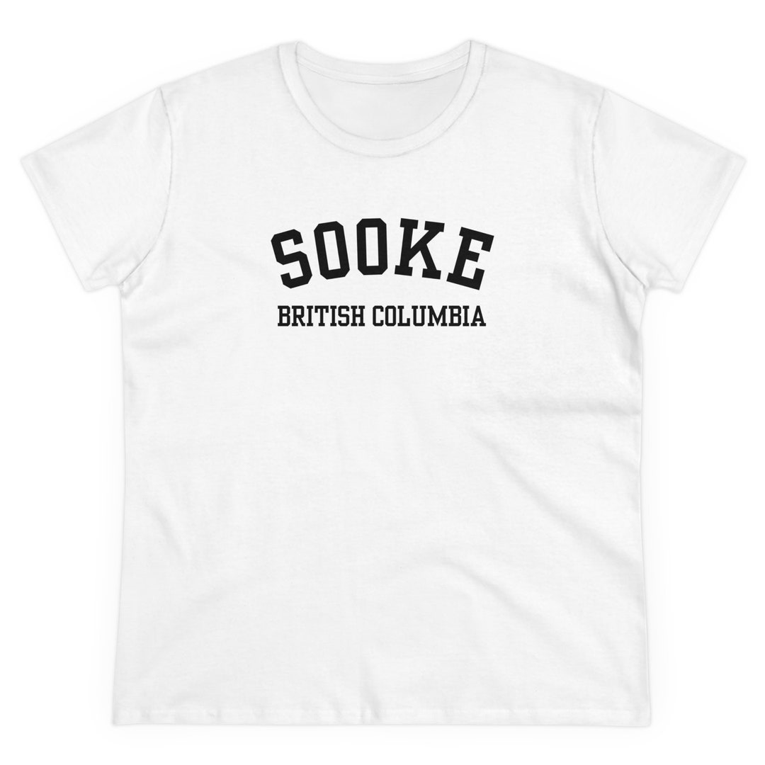 Sooke, British Columbia (women's Midweight Cotton Tee) Souvenir ...