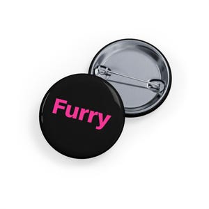 Furry (pin/button) Simple Pink Font on a Black Background, Minimalist Furry Pride