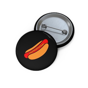 Hot Dog Pin/Button - BBQ Accessory for Food Lovers, Grill Masters, Hotdog Fans | Fun Fast Food Gift Idea, Summer Grill Party - Black