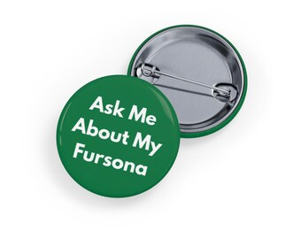 Frag Me Abs My Fursona (Anstecknadel/Button) grün + weiß, Statement Pin für Fursuiting, Furry Pride Badge, Convention Wear, Fursuiter Accessoire