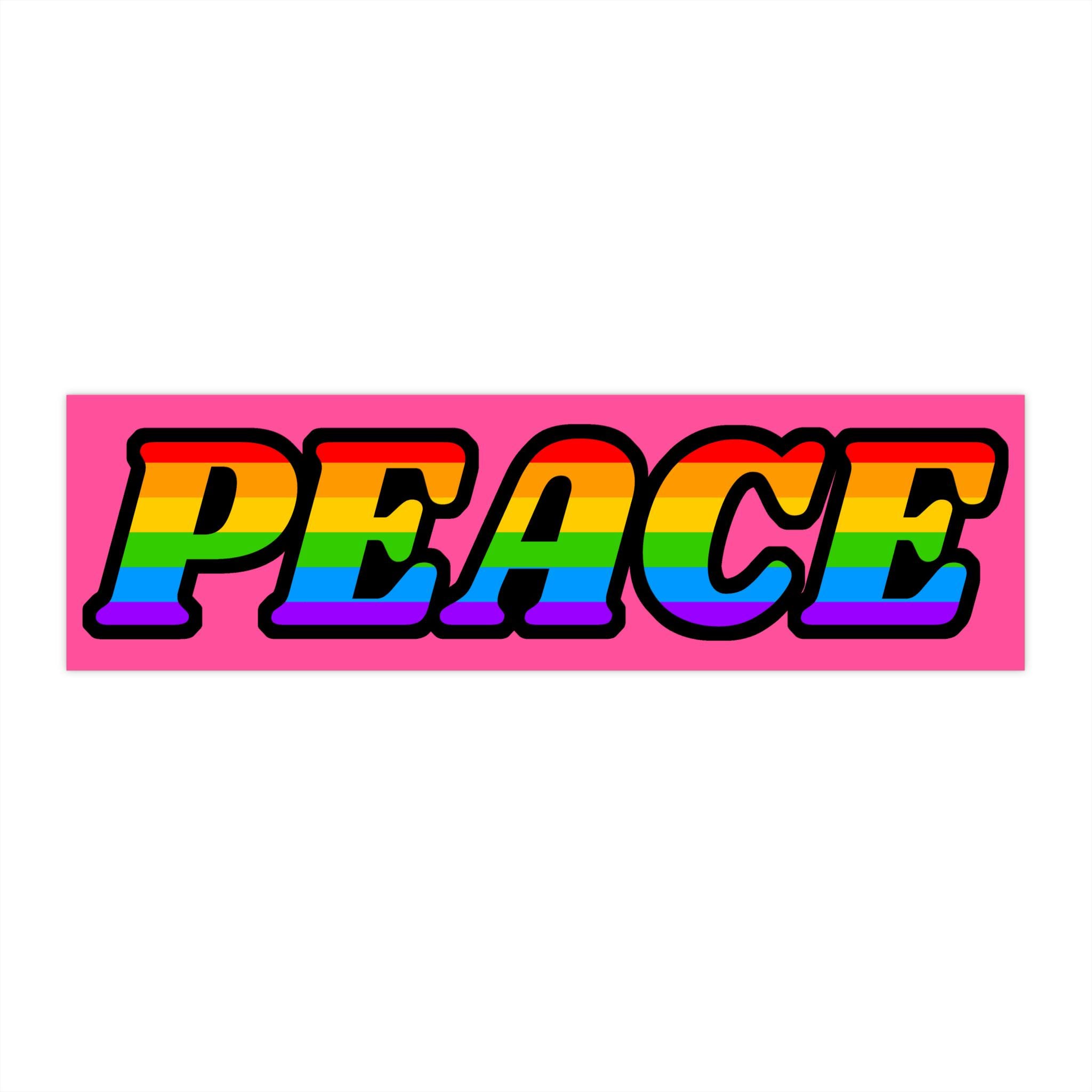 peaceandpeaceページ Peace - Rainbow (indoor/outdoor Vinyl Bumper Sticker, 3 Sizes