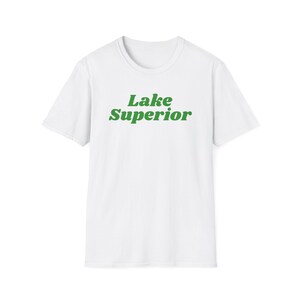 Lake Superior - Simple Green Font (Unisex Softstyle T-Shirt) the Great Lakes of North America