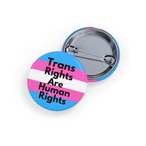 トランスジェンダーの権利は人権です（ピンバッジ/ボタン、4サイズ）トランスジェンダーのプライド、LGBTQIA+の平等と人権のバッジ