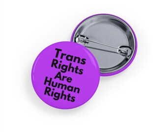 Trans Rights Are Human Rights (Trans Pride Pin/Button, 4 Sizes) - LGBTQIA+ Equality Badge, Trans Visibility & Ally Support Pin - Purple