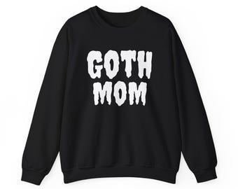 Goth Mom (Unisex Heavy Blend Crewneck Sweatshirt) - Horror gruselige Tropfen weiße Schrift - Gothic Mother