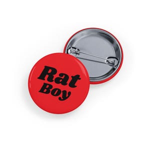 Rat Boy  Pin/Button - Red, Rodent Lover, Goth Grunge, Alternative Fashion, Vermin Core