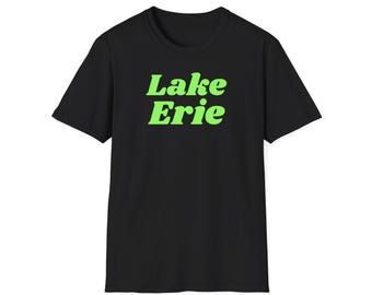 Lake Erie (Unisex Softstyle T-Shirt) Retro Summer Camp Souvenir Tee, the Great Lakes of North America - Simple Neon Green font