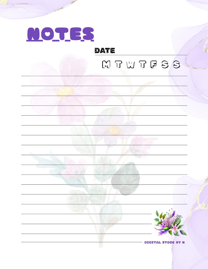 Puede incluir: Un bloc de notas rayado con la palabra "NOTES" en letras moradas en la parte superior. La palabra "DATE" est&aacute; encima de los d&iacute;as de la semana. Un dise&ntilde;o floral en acuarela en rosa y morado est&aacute; en el lado izquierdo. La esquina inferior derecha tiene un dise&ntilde;o floral y el texto "DIGITAL STORE BY N".