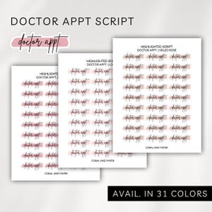 May include: A set of 3 sheets of stickers with the text "doctor appt" in a script font. The stickers are pink and white with a brushstroke design. The text "HIGHLIGHTED SCRIPT" and "DOCTOR APPT. | VEILED ROSE" is at the top of the sheet. The text "CORAL AND PAPER" is at the bottom of the sheet.