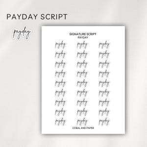 PAYDAY SIGNATURE SCRIPT - Script Planner Stickers | Minimalist Planning |Functional Planner Stickers| Bullet Journal