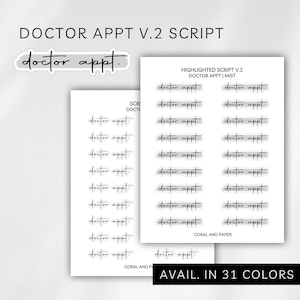 May include: White sticker sheets with the text "doctor appt." in a handwritten font. The image also shows a sticker with the same text and the words "DOCTOR APPT V.2 SCRIPT" and "AVAIL. IN 31 COLORS".