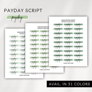 Op de afbeelding: Drie vellen stickers met het woord "payday" in een scriptlettertype, gemarkeerd met een groene balk. De tekst "PAYDAY SCRIPT" staat bovenaan. Verkrijgbaar in 31 kleuren.