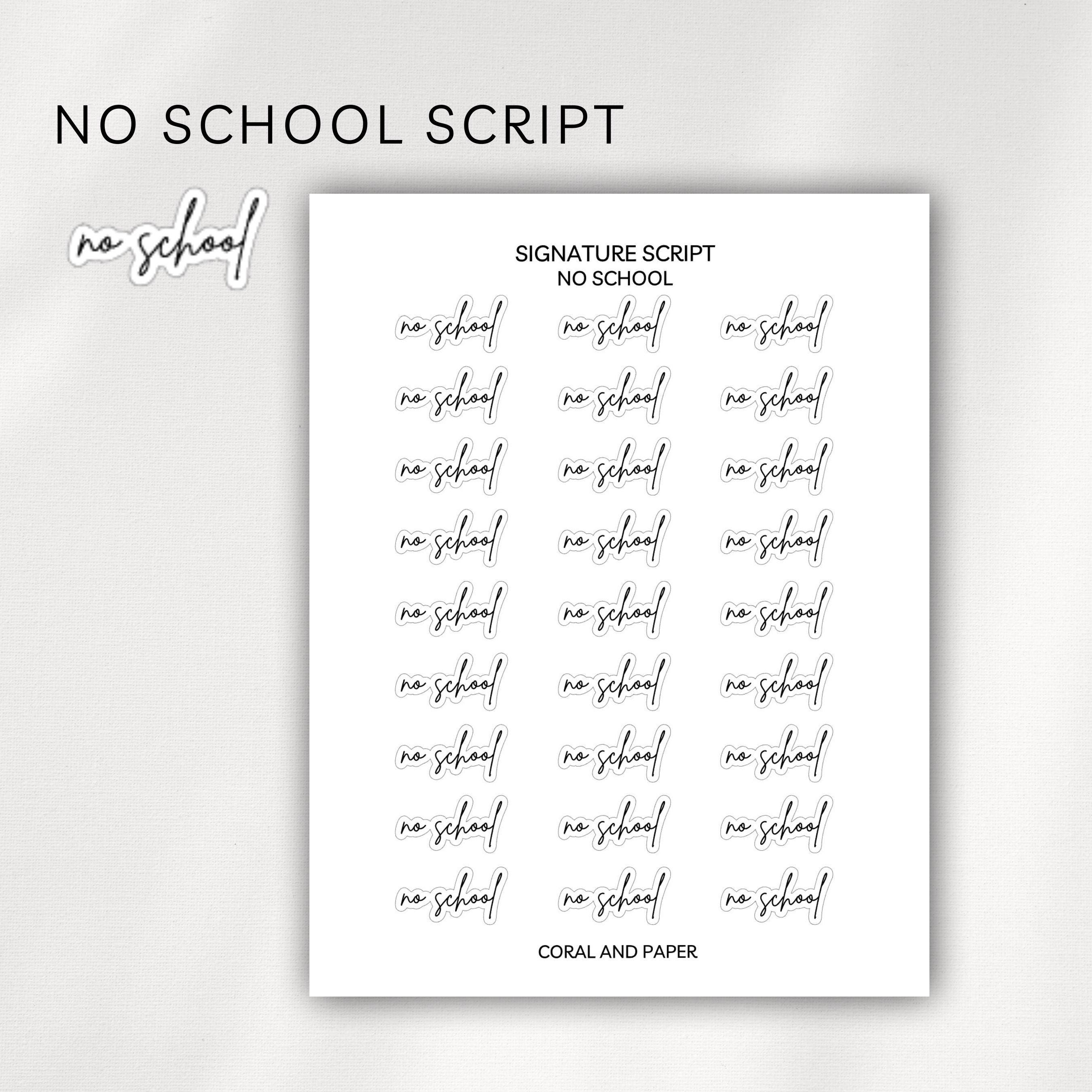 NO SCHOOL - Script Planner Stickers | Minimalistische Planung |Funktionale Planer Aufkleber| Bullet Journal