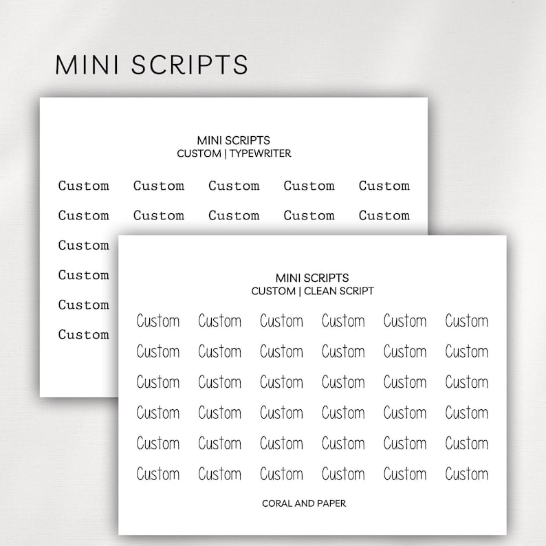 May include: Two white cards with the text "MINI SCRIPTS" at the top. One card has "CUSTOM | TYPEWRITER" and the other has "CUSTOM | CLEAN SCRIPT". Both cards have the word "Custom" printed repeatedly in a typewriter and clean script font.