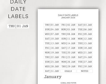 May include: A white sheet with black text that reads "DAILY DATE LABELS JANUARY 2026". The sheet has a calendar layout for January 2026, with each day labeled. The text "January" is at the bottom.