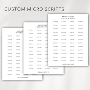 May include: Three white sheets of paper featuring rows of the word CUSTOM in a small black font. Each sheet is labeled MICRO SCRIPTS CUSTOM | FONT 001 at the top and CORAL AND PAPER at the bottom. The sheets are layered to display the text layout.