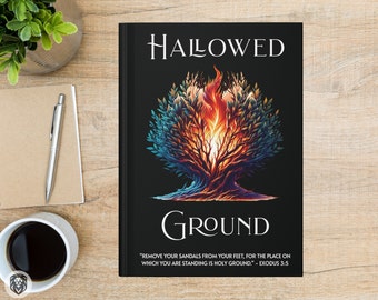 Hallowed Ground Christian Journal • Prayer Journal • Matte Hardcover Notebook • Christian Gift • For Him • For Her • Friend Gift