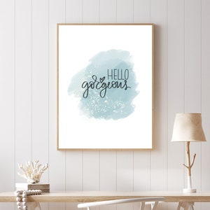 Hello Gorgeous Printable Art, Girl&#39;s Bedroom Wall Decor, Positivity Quote, Boss Babe Inspiration Print, Office Wall Decor, Instant Download