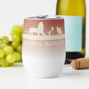 Hakuna Moscato 12 oz. Wine Tumbler