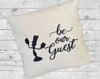 Be Our Guest Throw Pillow, Cushion Cover, Handmade With Zipper, Home Decor, Housewarming Gift, Pillow Cover, Lumiere