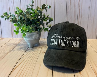 Stronger Than Storm, Motivational Hat, Funny Saying, Embroidered Design On Distressed Black Baseball Hat, Adjustable Cap Gift for Men Woman