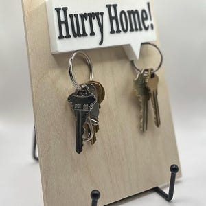 Hurry Home - Magnetic Key Holder