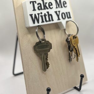 Take Me With You - Magnetic Key Holder