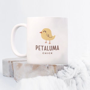 Petaluma chick coffee mug, petaluma mug