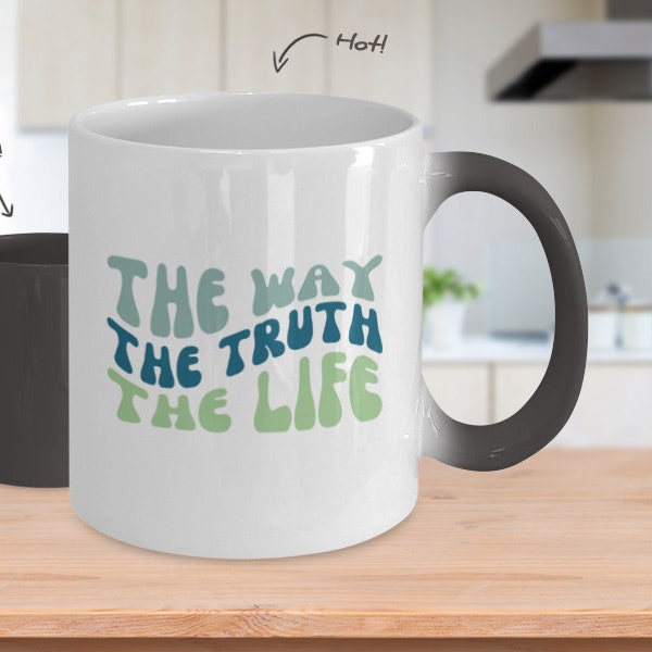 John 14 6 color-changing mug - the way, the truth, the life - contact for bulk order discounts