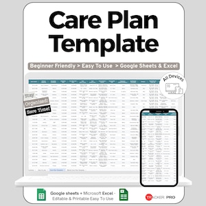 Puede incluir: Una plantilla digital de plan de cuidados que se muestra en una computadora portátil y un teléfono inteligente. Las palabras "Care Plan Template" están en la parte superior. La plantilla está diseñada para Google Sheets y Excel, y es fácil de usar. También incluye el texto "Stay Organized! Save Time!"