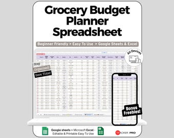May include: A white laptop and smartphone display a spreadsheet labeled "Grocery Budget Planner Spreadsheet." The image includes the text "Beginner Friendly > Easy To Use > Google Sheets & Excel" and "All Devices."