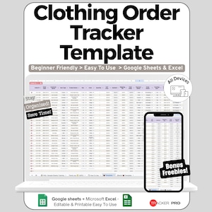 Peut inclure: Un modèle de suivi de commandes de vêtements numérique affiché sur un écran d'ordinateur portable et de smartphone. Le texte indique Clothing Order Tracker Template, Beginner Friendly, Easy To Use, Google Sheets & Excel, Stay Organized, Save Time, All Devices, Bonus Freebies et Tracker Pro.